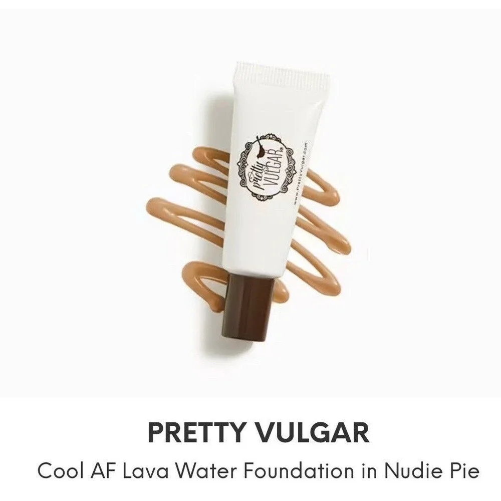 Pretty Vulgar Cool AF Lava Water Foundation 47 Nudie Pie- Medium 7 ml/.23 fl oz